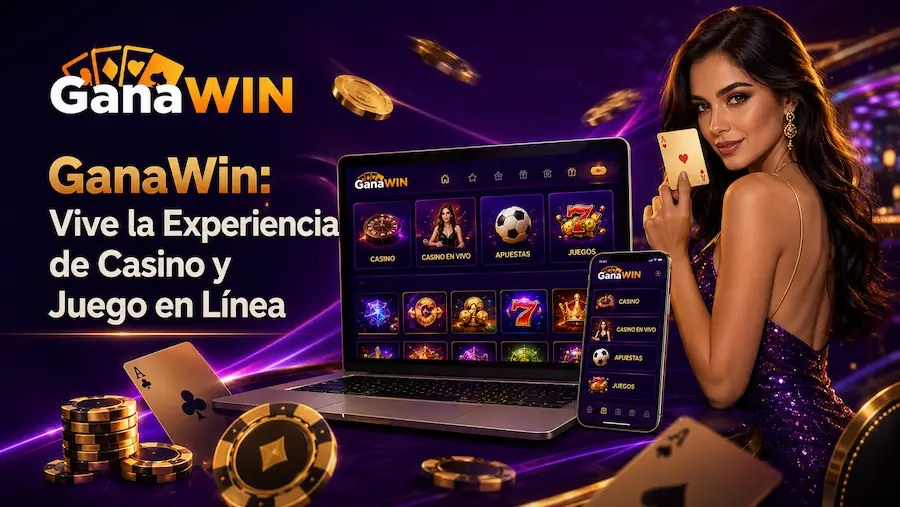 GanaWin casino online con juegos, apuestas y acceso desde móvil